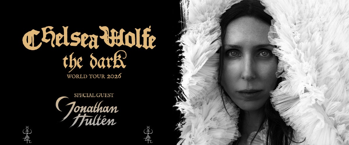 Chelsea Wolfe: THE DARK World Tour