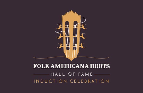 More Info for Folk Americana Roots Hall of Fame Induction - 2025 Class