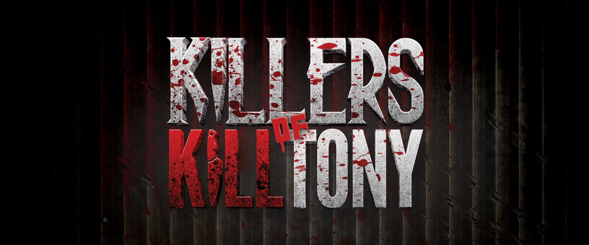 Killers of Kill Tony