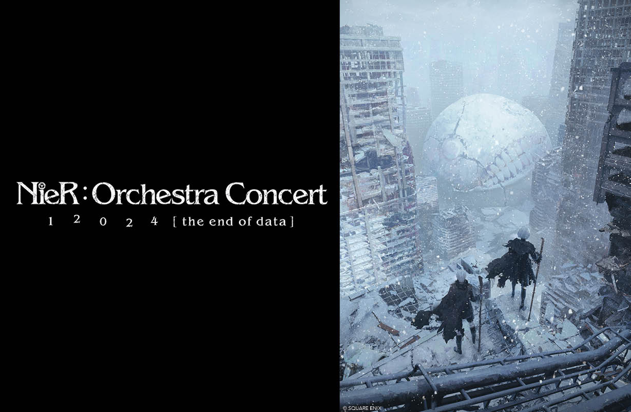 More Info for  NieR: Orchestra Concert 2024 [ the end of data ]