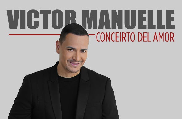 More Info for An Evening With Víctor Manuelle